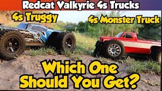 WHICH One Should You Buy? Redcat Racing Valkyrie MT & Truggy 4s Trucks