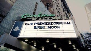 Flix Premiere Originals: Bikini Moon Theatrical Premiere in NYC