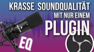 MIKROFON Qualität extrem VERBESSERN mit nur einem Plugin