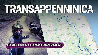 TRANSAPPENNINICA DA BOLOGNA A CAMPO IMPERATORE - Parte 1