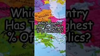 What’s The Most Catholic Country? #shorts