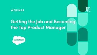 Webinar: Getting the Job and Becoming the Top PM by Salesforce Director of Product, Anton Kravchenko