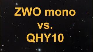 ZWO Mono vs. QHY10 (One Shot Color) - CMOS vs. CCD