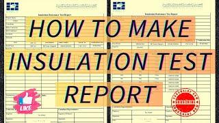 How to Make Insulation Test Report | Megger Test Report | Insulation Resistance Test