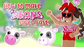 How To Make NEONS and MEGA PETS FAST In Adopt Me!  *2024 UPDATED tips*