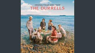 The Durrells (Original Theme Song From The TV Show)