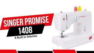 Singer Promise 1408 Sewing Machine Review: User-Friendly and Versatile