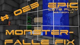 #EpicLetsPlay #Minecraft #Deutsch - #Season IV #023 1.13 Fix Monsterfalle - HD - HQ