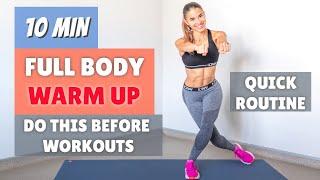 10 min WARM UP - Do this BEFORE WORKOUTS | The Fashion Jogger