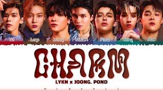 【LYKN x JOONG, POND】 CHARM (ฉ่ำ)