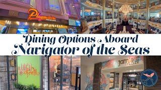 Navigator of the Seas | Royal Caribbean | Dining Options Aboard