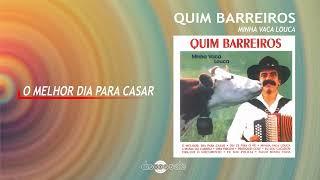 Quim Barreiros - O melhor dia para casar (Art Track)