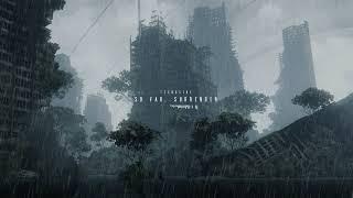 Endless rain spanning a million years - Post Apocalypse Futuregarage/Ambient 7songs