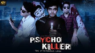 Psycho Killer | The Mysterious Case | Season 1 | K2H |