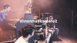 Tommi (Live)  - AnnenMayKantereit (official Video)