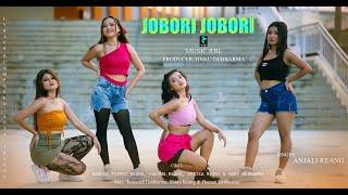 JOBORI JOBORI OFFICIAL KAUBRU FULL MUSIC VIDEO || NADUSA, KAKUMA, SEBIKA & MARY || ANJALI REANG