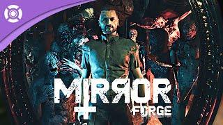 Mirror Forge - First Trailer