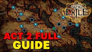 Ultimate Act 2 Guide | Path of Exile 3.25