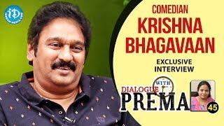 Comedian Krishna Bhagavaan Exclusive Interview | Dialogue With Prema | Celebration Of Life #45 #403