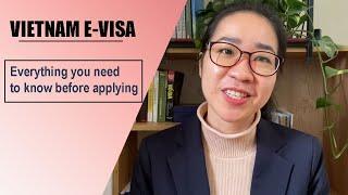 Everything you need to know BEFORE apply for Vietnam E-visa