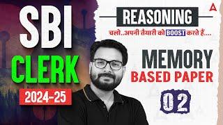 SBI Clerk 2024-25 | Reasoning Preparation Strategy with Memory Based Paper #2 | By Saurav Singh