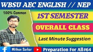 WBSU 1ST SEM AEC ENGLISH LAST MINUTE SUGGESTION 2025 || Aec English Sem-1