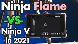 Atomos Ninja Flame vs Ninja V & Inferno - Which one would you buy in 2021?