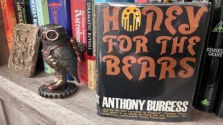 Honey For the Bears: Another Anthony Burgess Gem