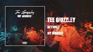 TEE GRIZZLEY - "Day Ones"