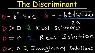 How To Determine The Number of Real and Imaginary Solutions Using The Discriminant Equation