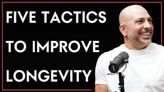 The Longevity Toolkit: Peter Attia’s 5 Tactics to Improve Longevity