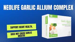 Neolife Garlic Allium Complex - 60 Tablets (Single) #neolifestartup +2348026298030 #neolife