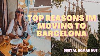 Reasons Why I Decided To Move To Barcelona As My New Homebase