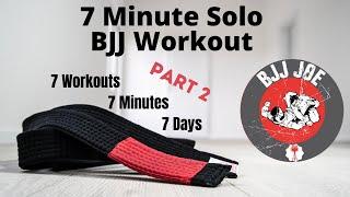 7 Minutes Solo BJJ Workout Part 2