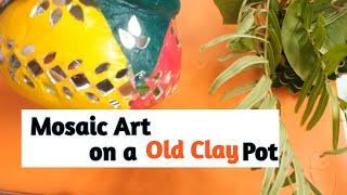 Multi Color Mosaic Art on Clay Pot / Room Decor Idea #ytshort #trashtotreasure