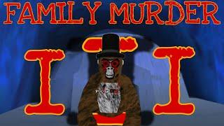 Family Murder 3 (Gorilla Tag Movie)