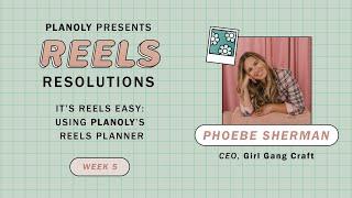 PLANOLY Presents: It’s Reels Easy: Using PLANOLY’s Reels Planner