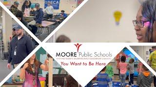 Moore Public Schools - You Want To Be Here!