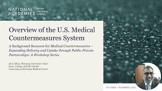 Medical Countermeasures (MCM) System Overview