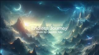 Epic Cinematic Music ~ Endless Journey