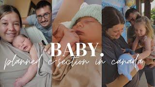 Baby #2 Has Arrived!️ Our Experience with a Scheduled C-Section in Canada