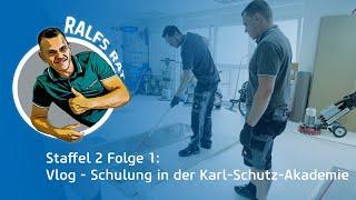 Vlog Schulung in der Karl-Schutz-Akademie | Ralfs Rat Staffel 2 Folge 1