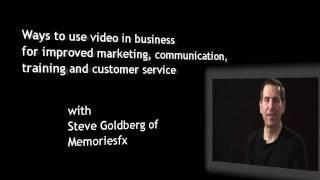 Video for Business How to use Video in Business