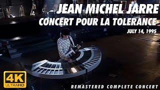 Jean Michel Jarre - Concert pour la Tolerance (July 14, 1995) [Laserdisc Remastered]