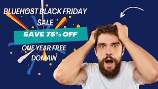 Bluehost Black Friday & Cyber Monday Deals 2024: Claim 75% OFF Now!