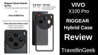 Review: RIGGEAR Hybrid Case for Vivo X100 Pro