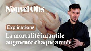 La mortalité infantile augmente en France, voici pourquoi