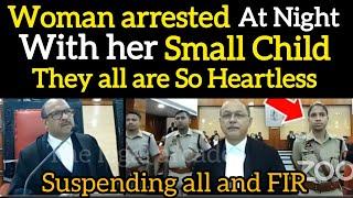 "Lady IPS Faces Heat!" -HC Suspended All and FIR। Atrocities of Police #thelegalarcade