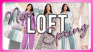 LOFT Just Dropped The BEST Spring Collection & It's SO GOOD!