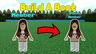 How to become a royal member in build a boat for treasure!!!